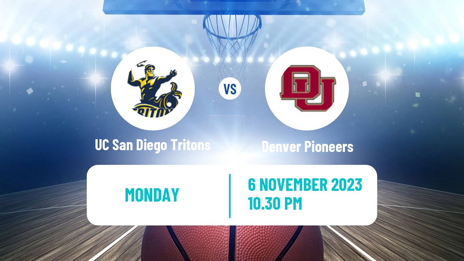 Basketball NCAA College Basketball UC San Diego Tritons - Denver Pioneers