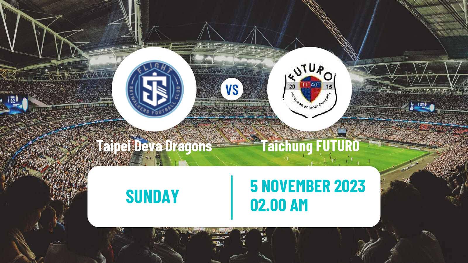 Soccer Taiwan Premier League Taipei Deva Dragons - Taichung FUTURO