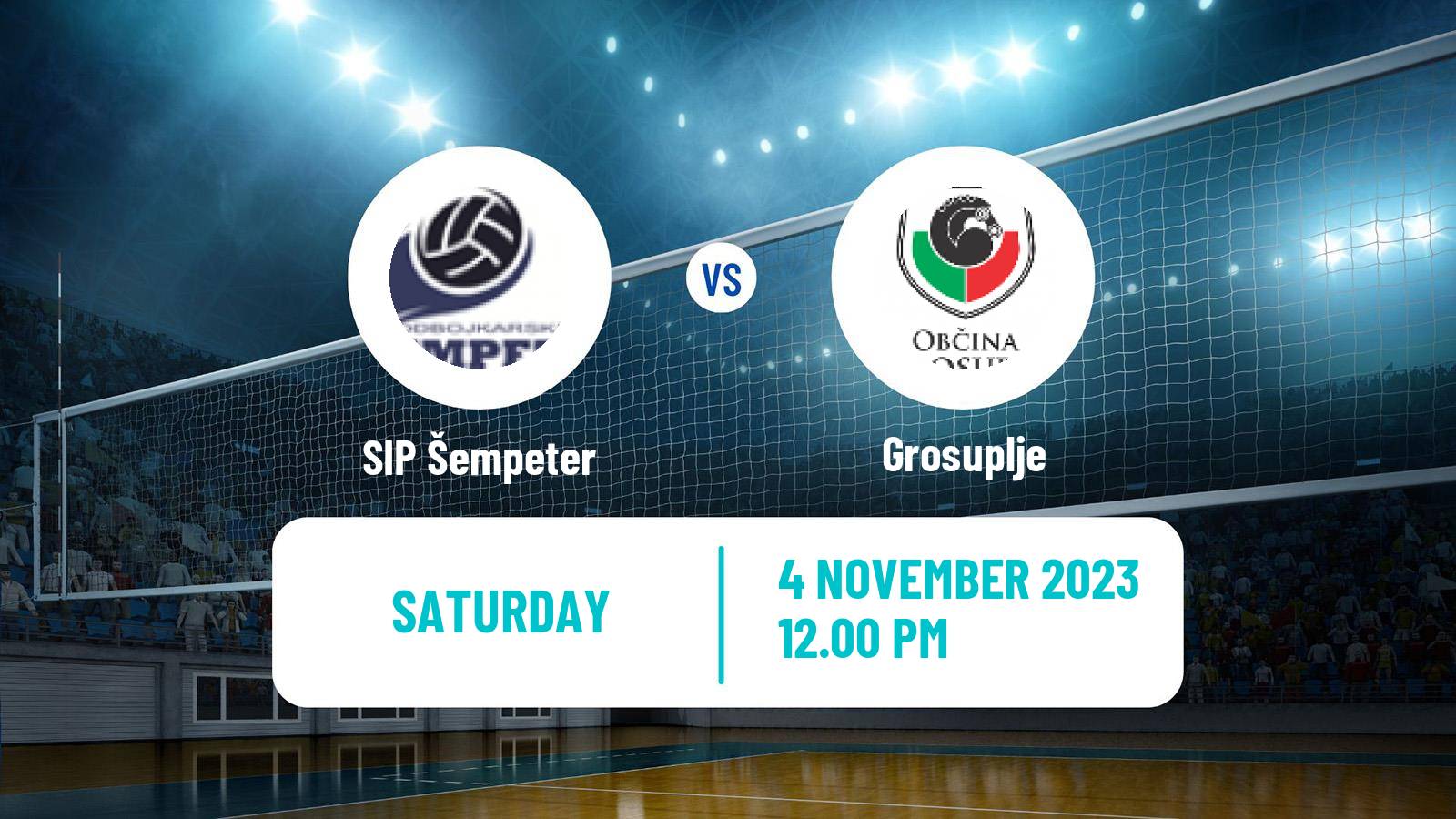 Volleyball Slovenian 1 DOL Volleyball Women SIP Šempeter - Grosuplje