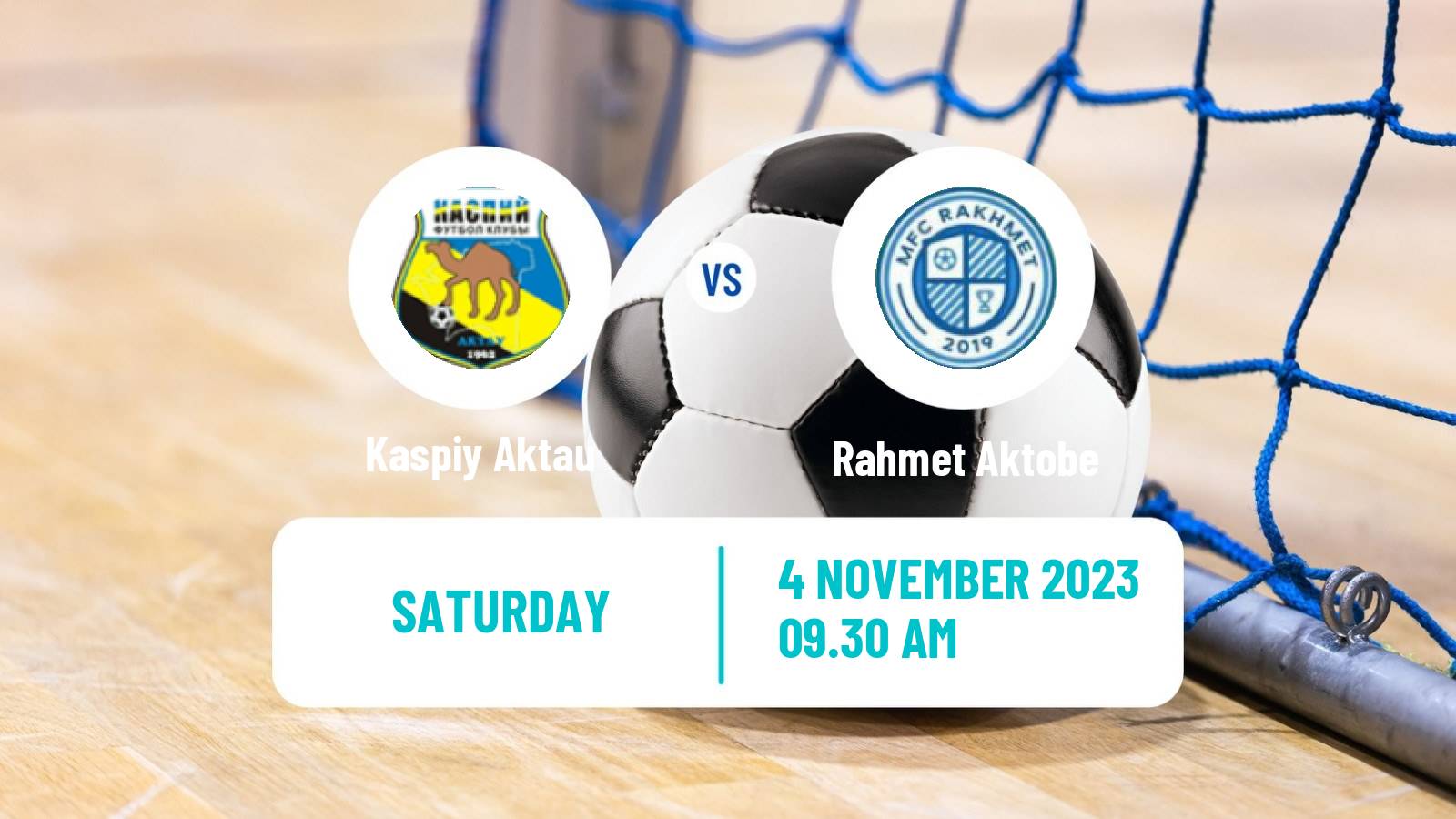 Futsal Kazakh Championship Futsal Kaspiy Aktau - Rahmet Aktobe