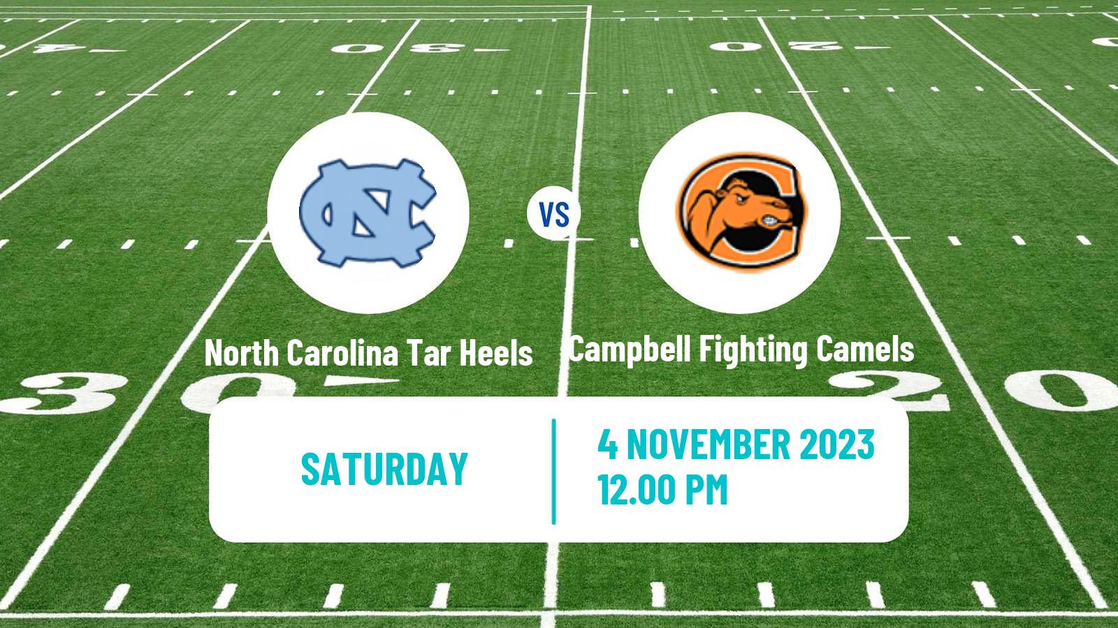 American football NCAA College Football North Carolina Tar Heels - Campbell Fighting Camels