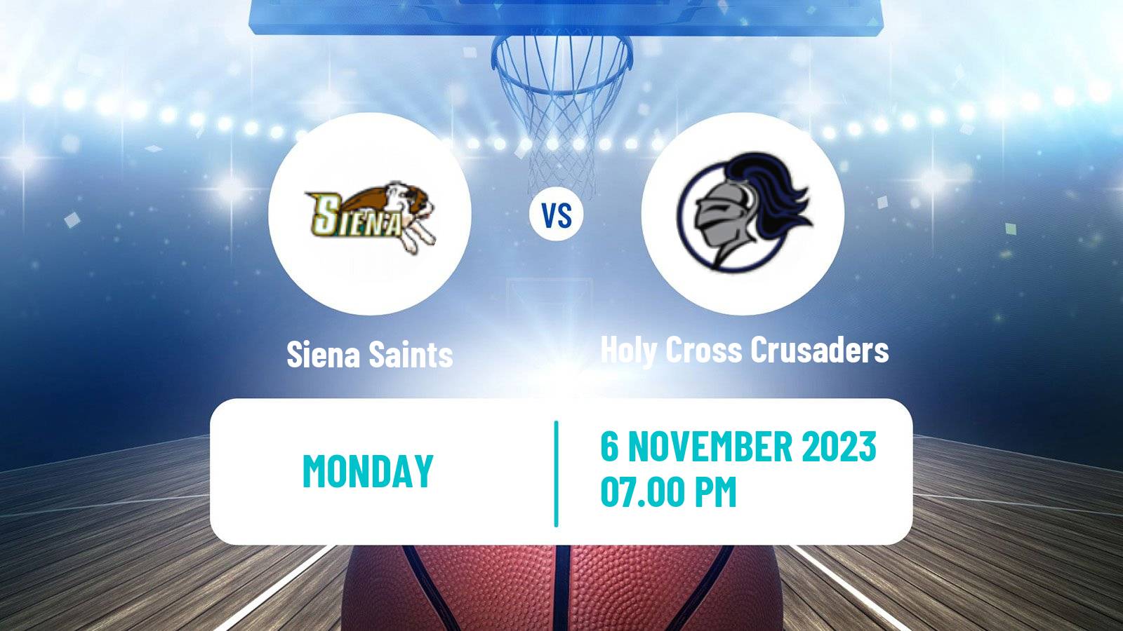 Basketball NCAA College Basketball Siena Saints - Holy Cross Crusaders
