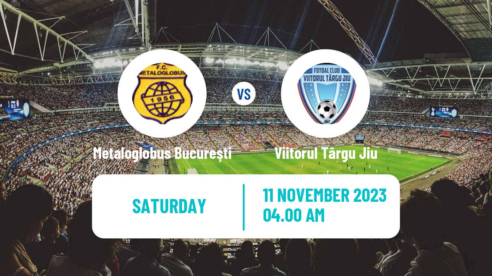 Soccer Romanian Division 2 Metaloglobus Bucureşti - Viitorul Târgu Jiu