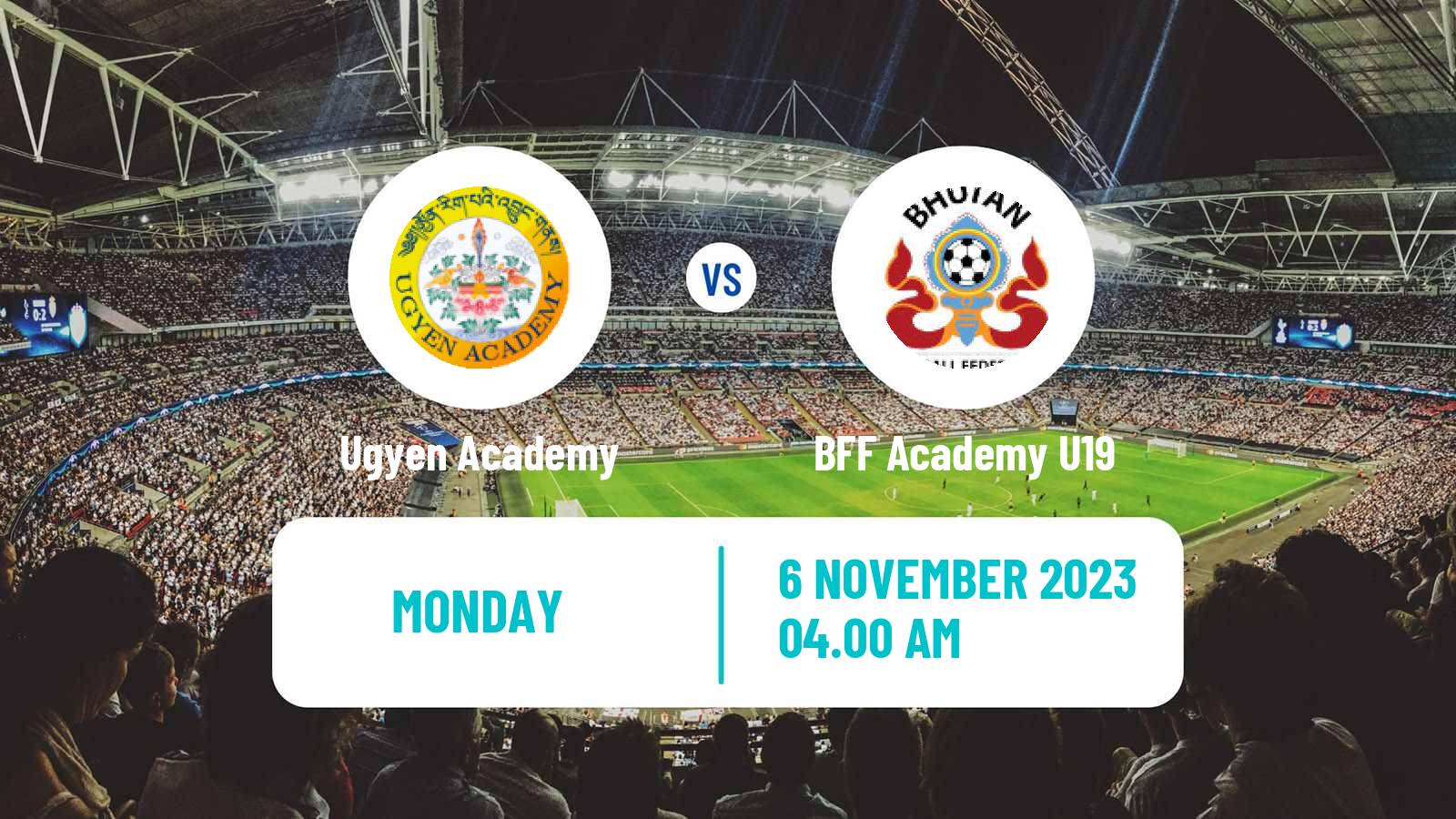 Soccer Bhutan Premier League Ugyen Academy - BFF Academy U19