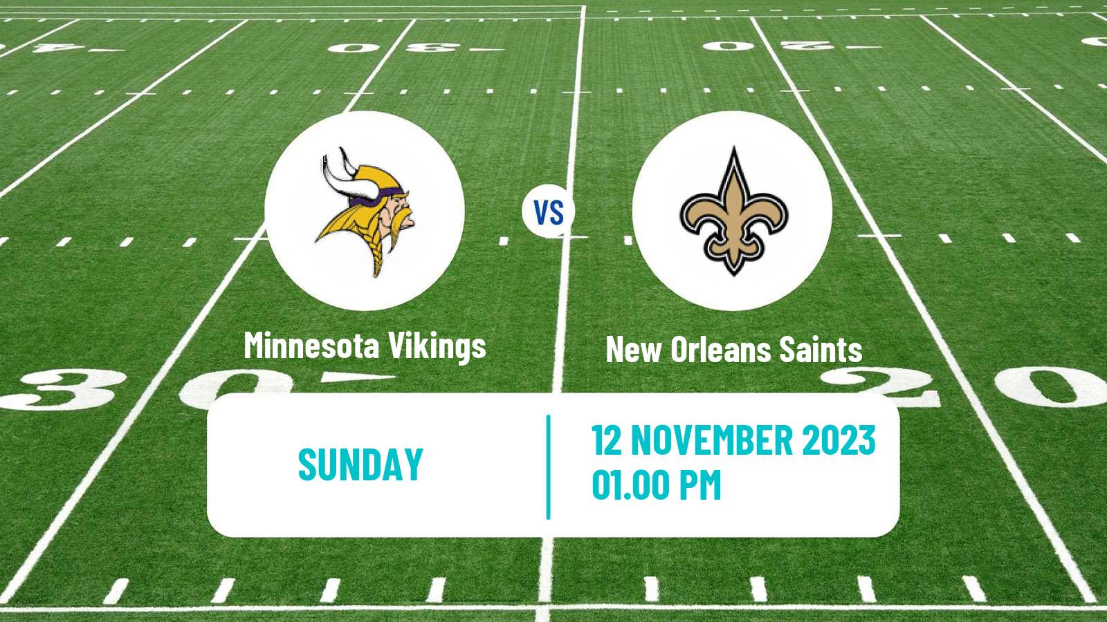 American football NFL Minnesota Vikings - New Orleans Saints
