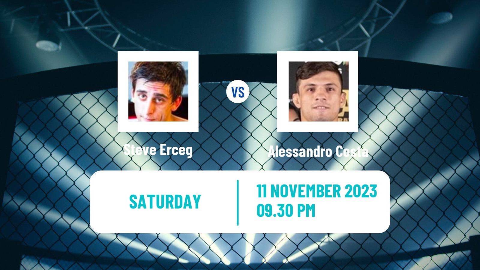 MMA Flyweight UFC Men Steve Erceg - Alessandro Costa