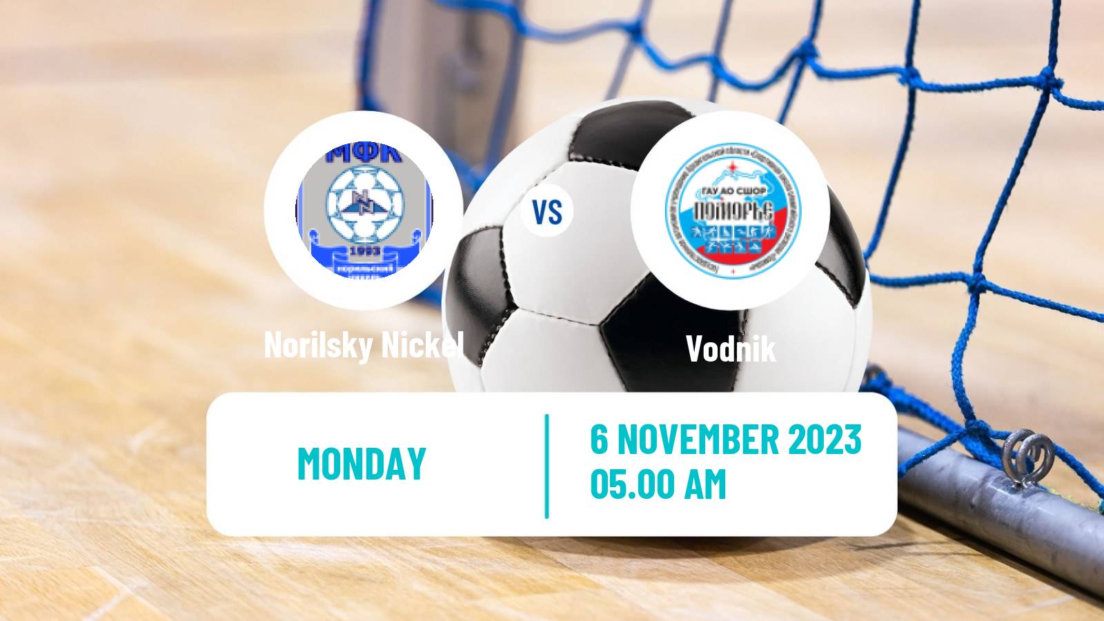 Futsal Russian Cup Futsal Norilsky Nickel - Vodnik