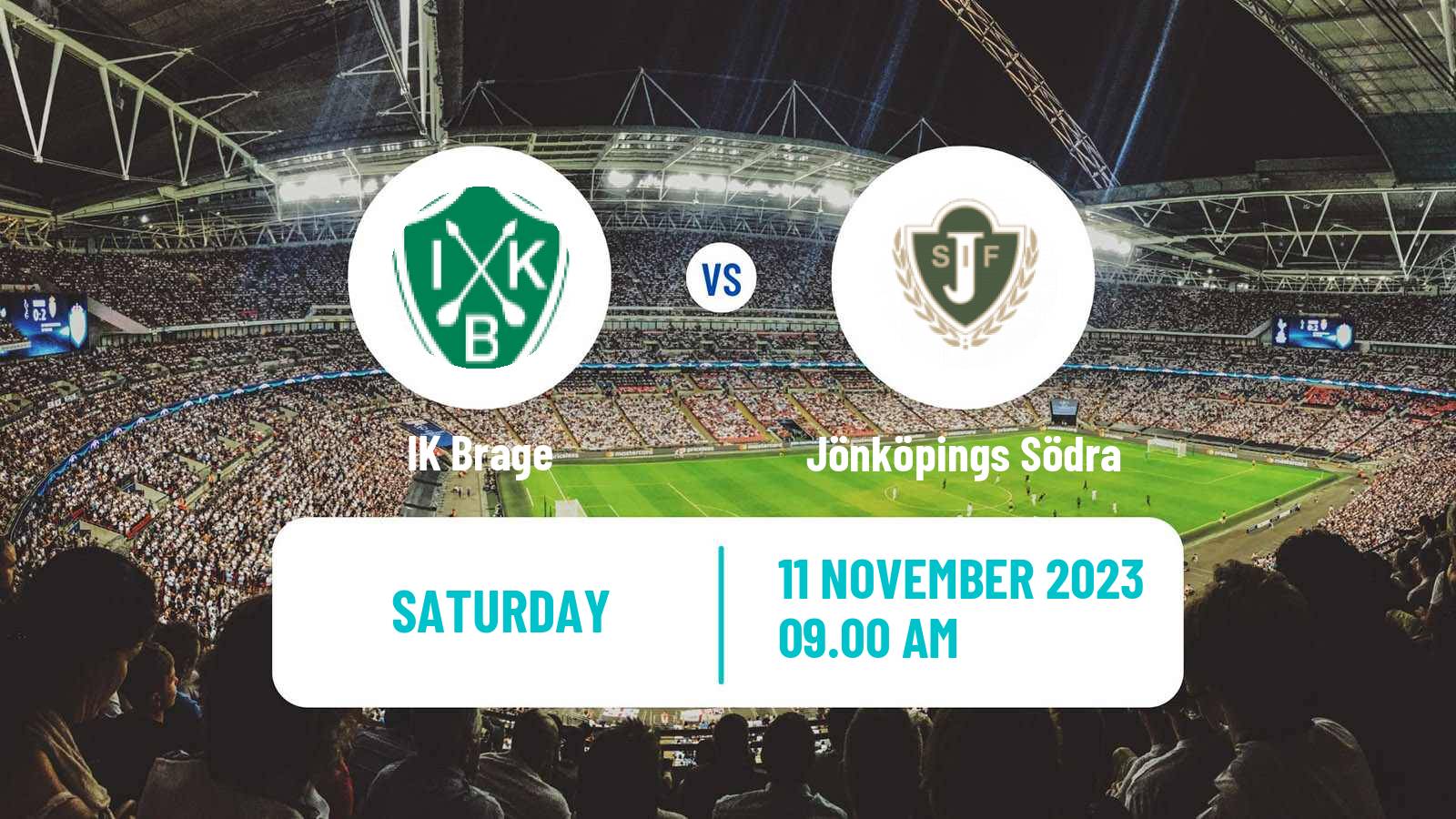Soccer Swedish Superettan Brage - Jönköpings Södra