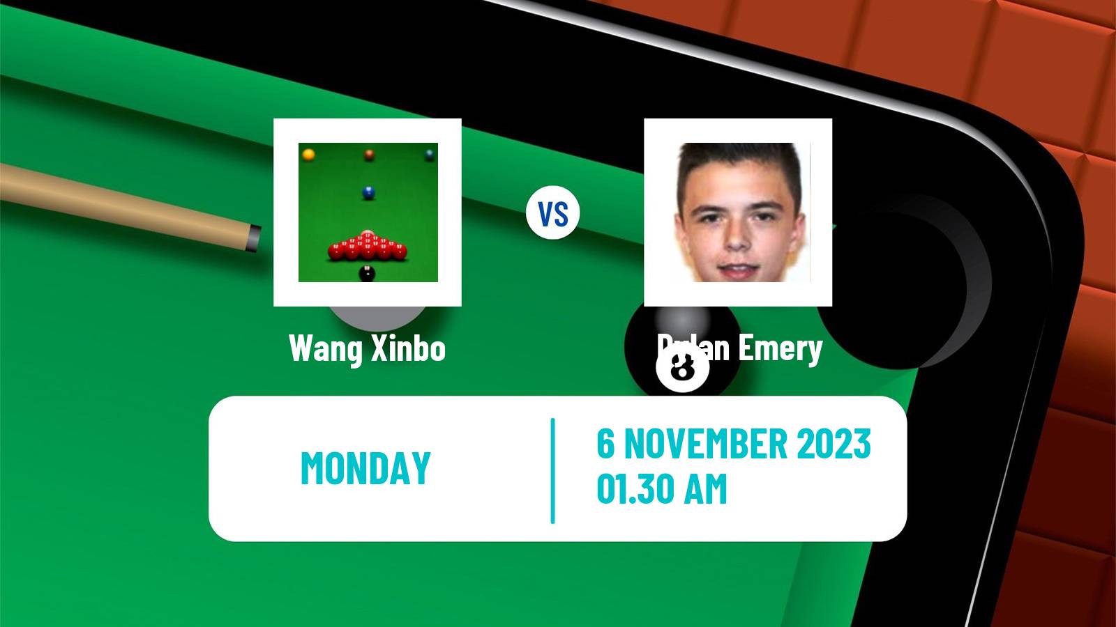 Snooker International Championship Wang Xinbo - Dylan Emery