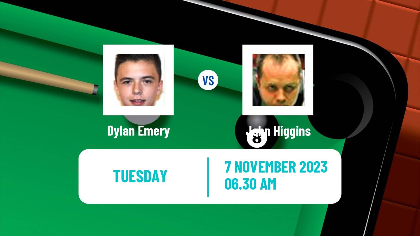 Snooker International Championship Dylan Emery - John Higgins