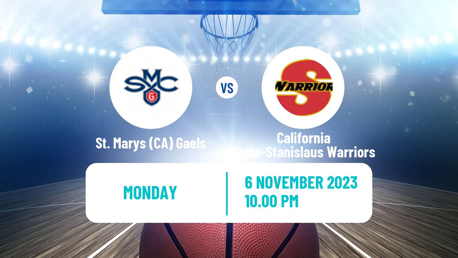 Basketball NCAA College Basketball St. Marys (CA) Gaels - California State-Stanislaus Warriors