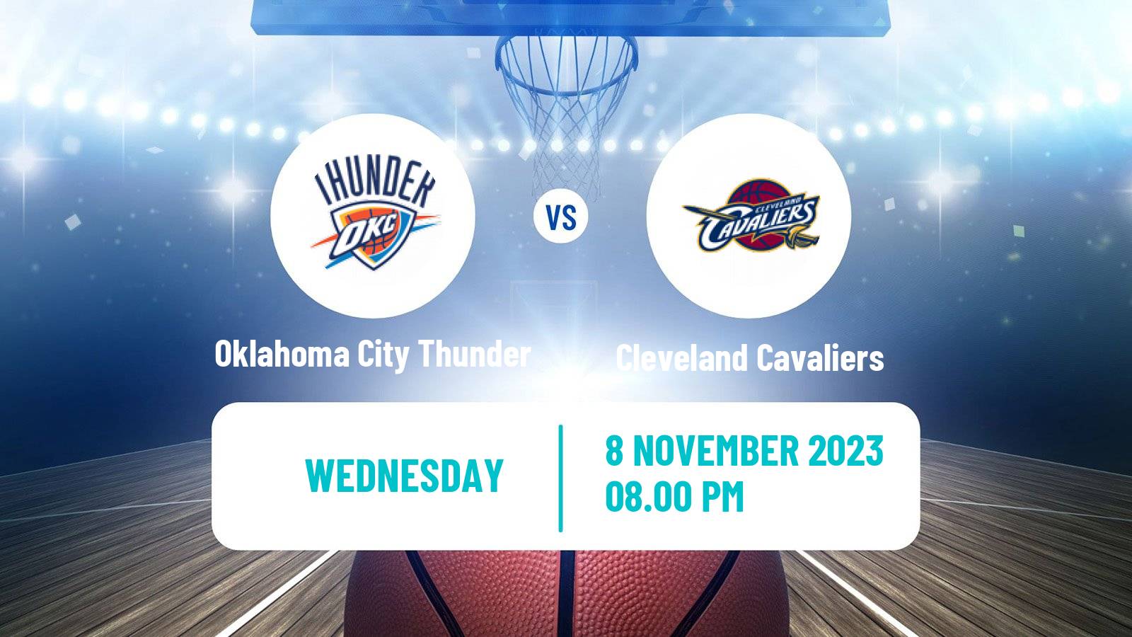 Basketball NBA Oklahoma City Thunder - Cleveland Cavaliers