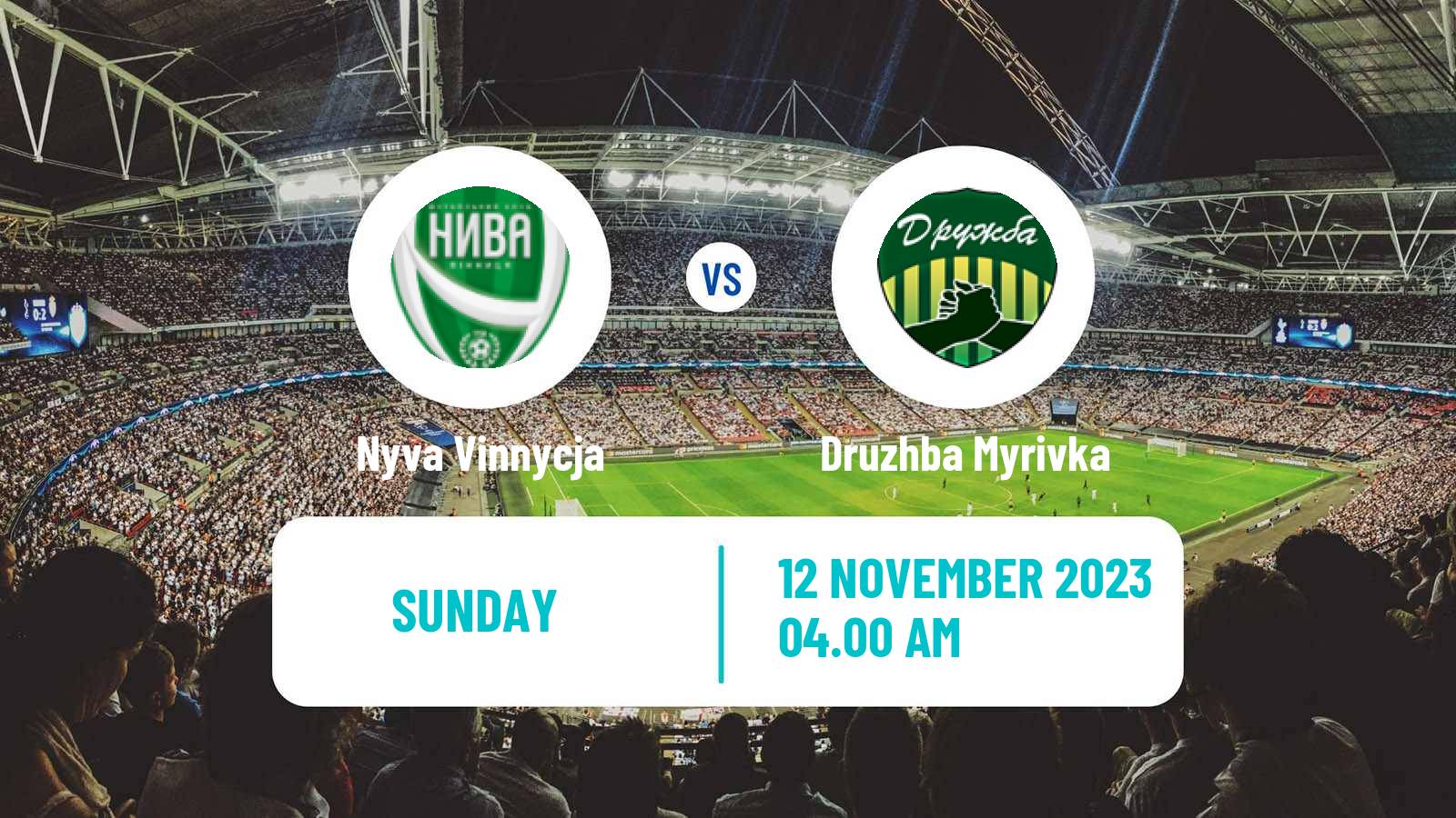 Soccer Ukrainian Druha Liga Nyva Vinnycja - Druzhba Myrivka