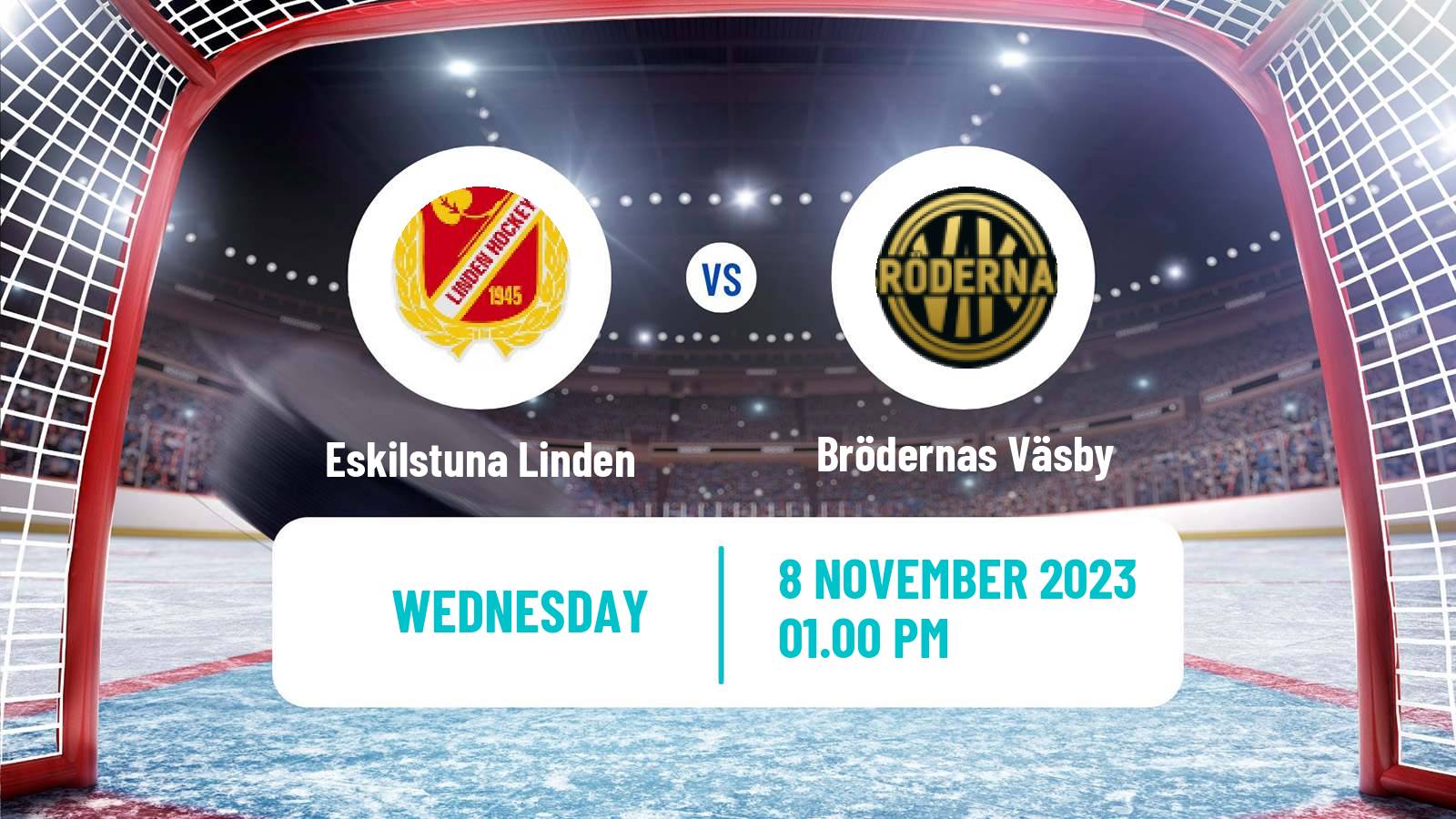 Hockey Swedish HockeyEttan Ostra Eskilstuna Linden - Brödernas Väsby