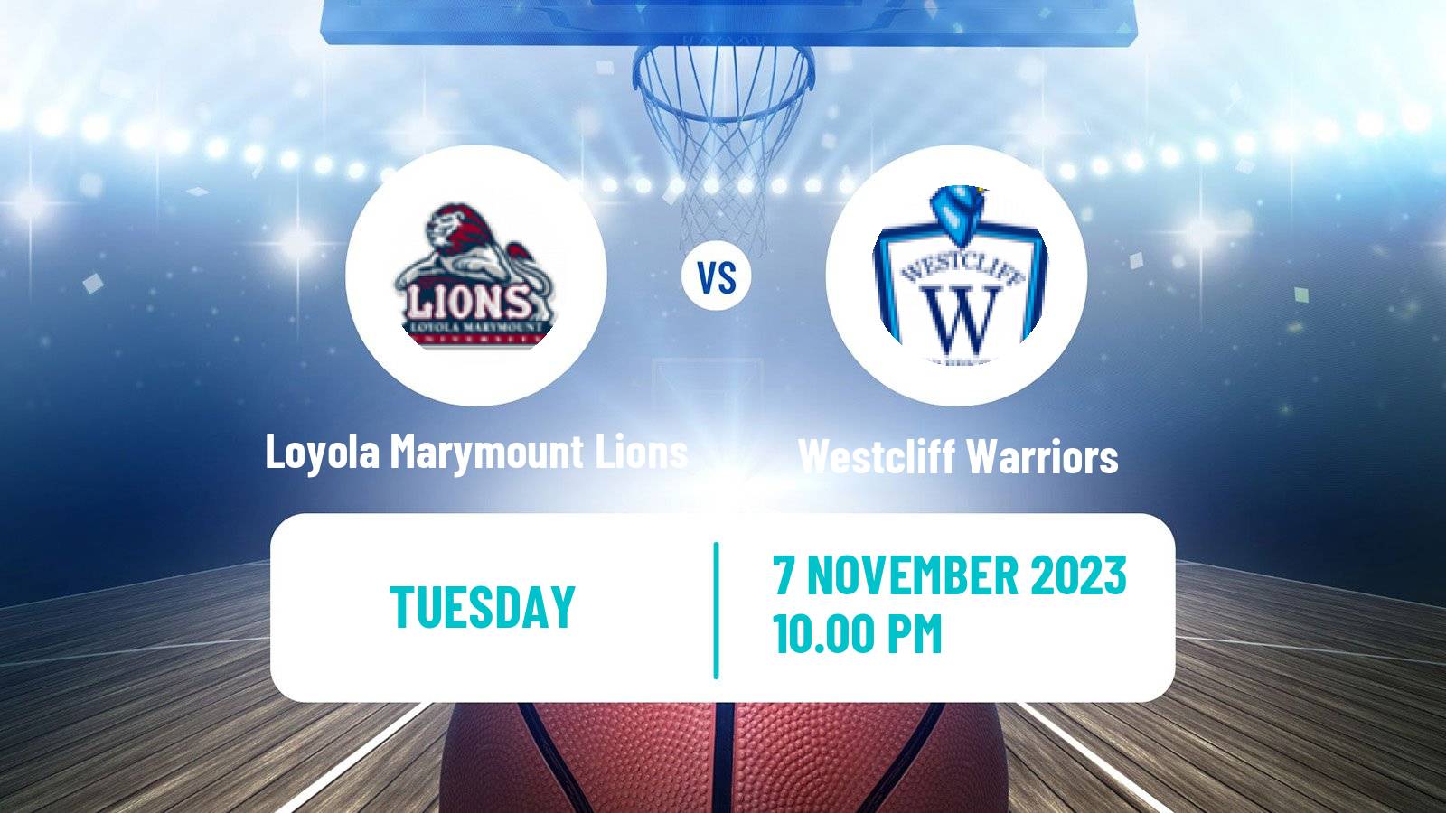Basketball NCAA College Basketball Loyola Marymount Lions - Westcliff Warriors