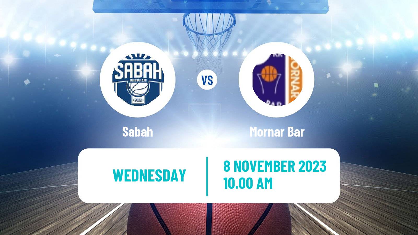 Basketball FIBA Europe Cup Sabah - Mornar Bar