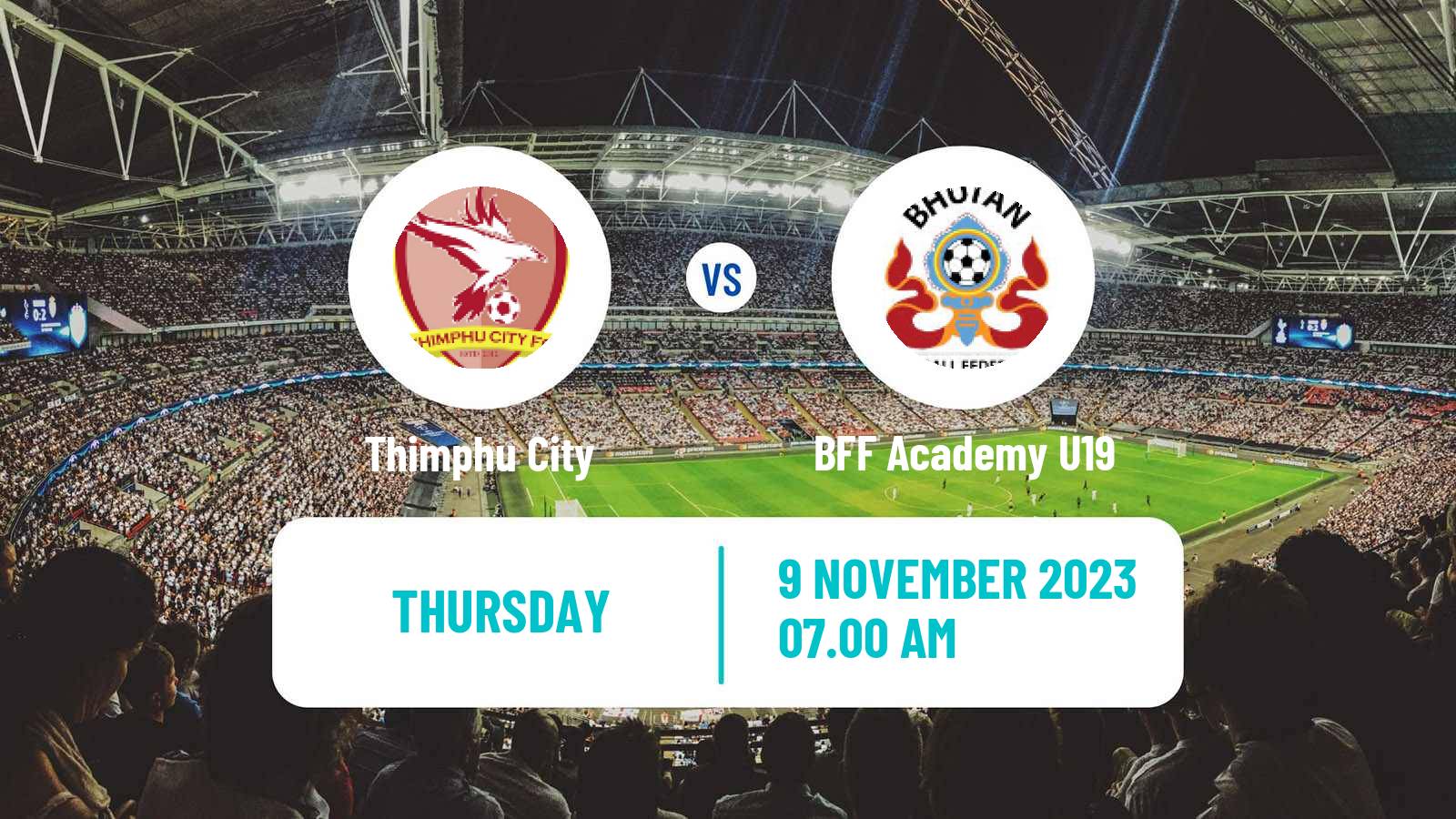 Soccer Bhutan Premier League Thimphu City - BFF Academy U19