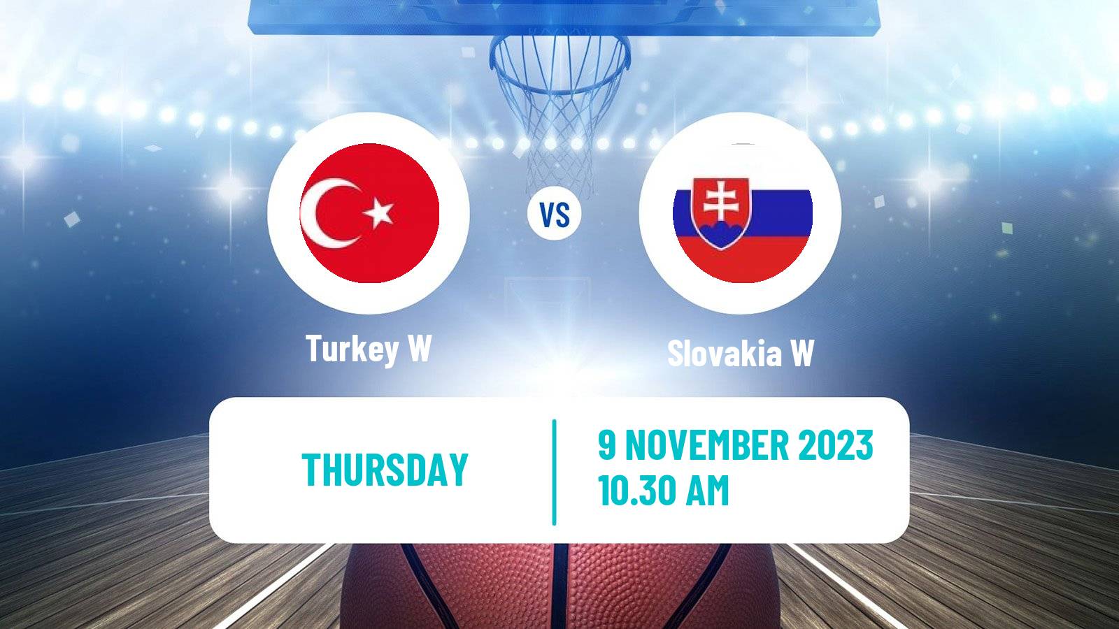 Basketball EuroBasket Women Turkey W - Slovakia W