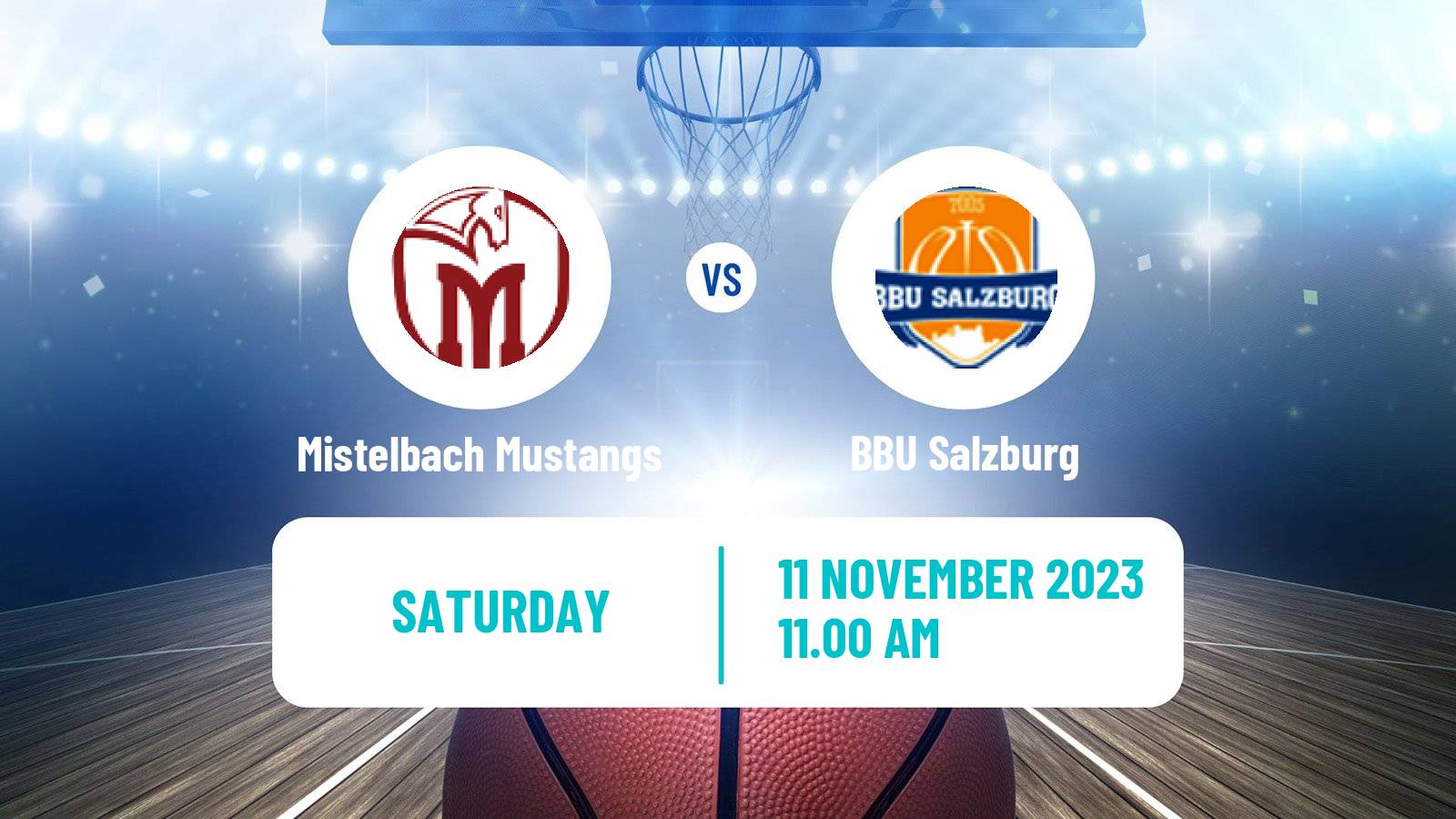 Basketball Austrian Zweite Liga Basketball Mistelbach Mustangs - BBU Salzburg