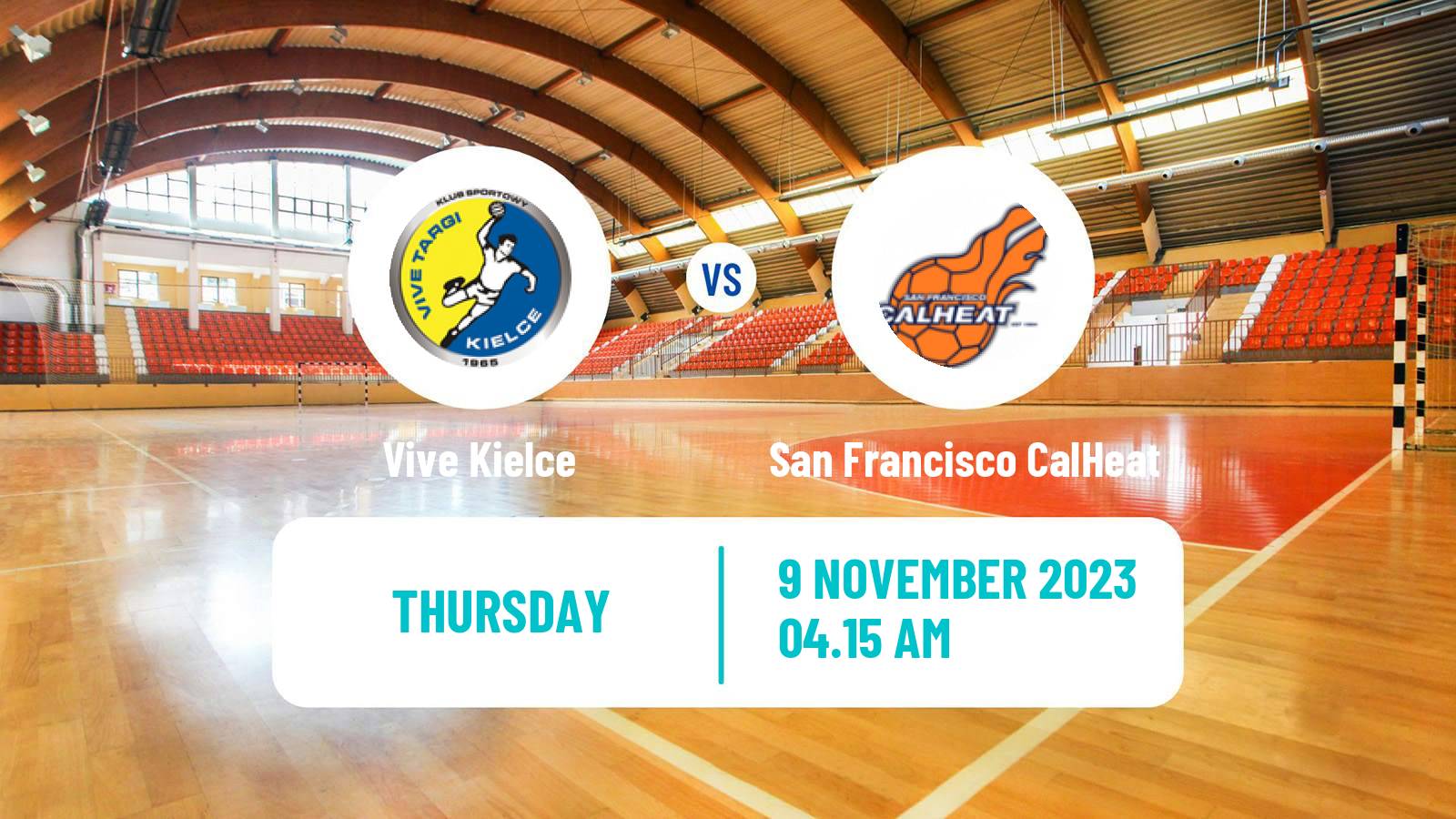 Handball Super Globe Vive Kielce - San Francisco CalHeat