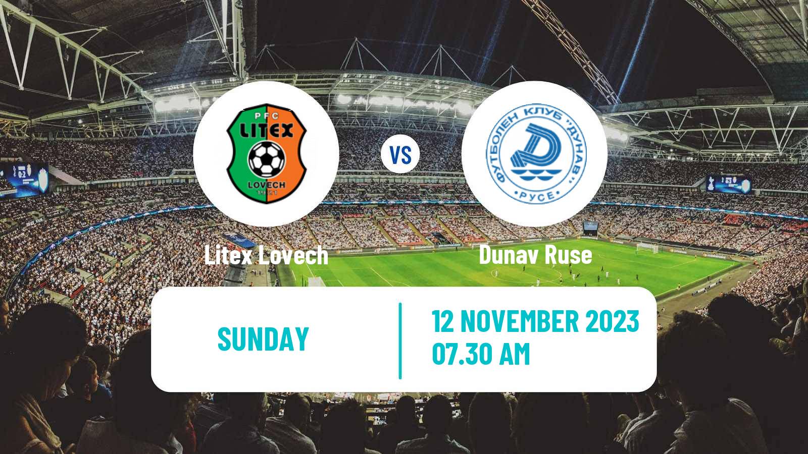 Soccer Bulgarian Vtora Liga Litex Lovech - Dunav Ruse