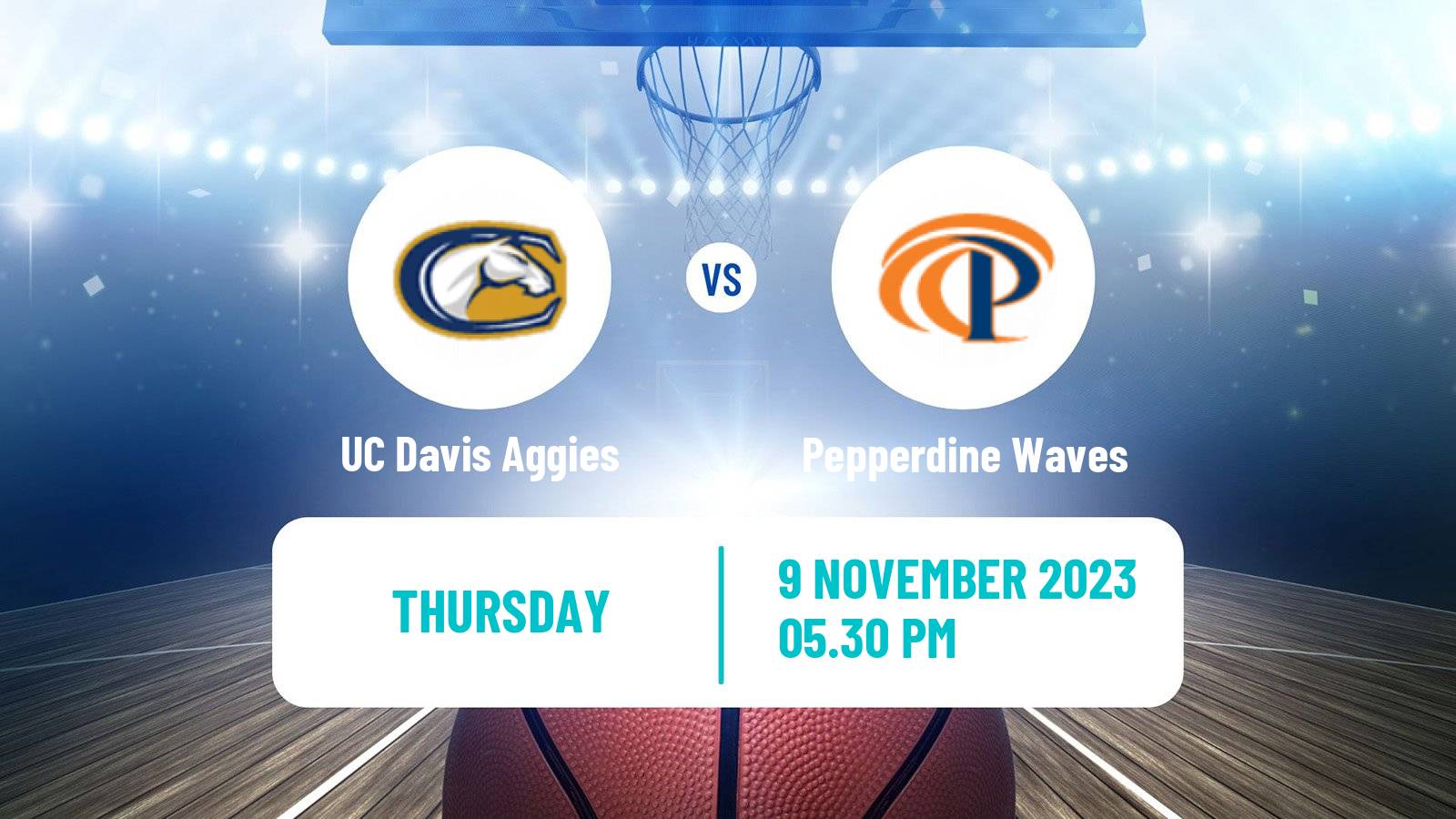 Basketball NCAA College Basketball UC Davis Aggies - Pepperdine Waves