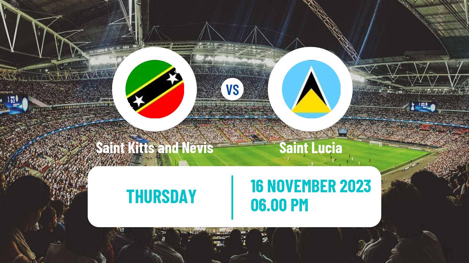Soccer CONCACAF Nations League Saint Kitts and Nevis - Saint Lucia