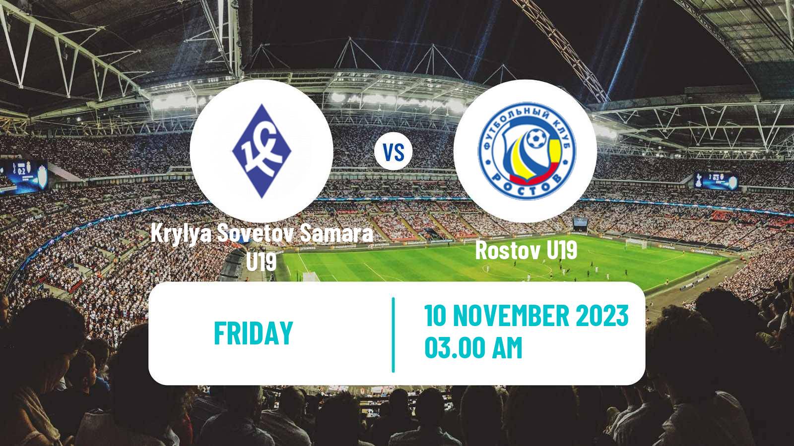 Soccer Russian Youth League Krylya Sovetov Samara U19 - Rostov U19