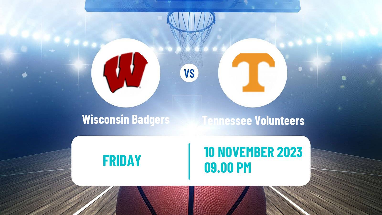 Basketball NCAA College Basketball Wisconsin Badgers - Tennessee Volunteers