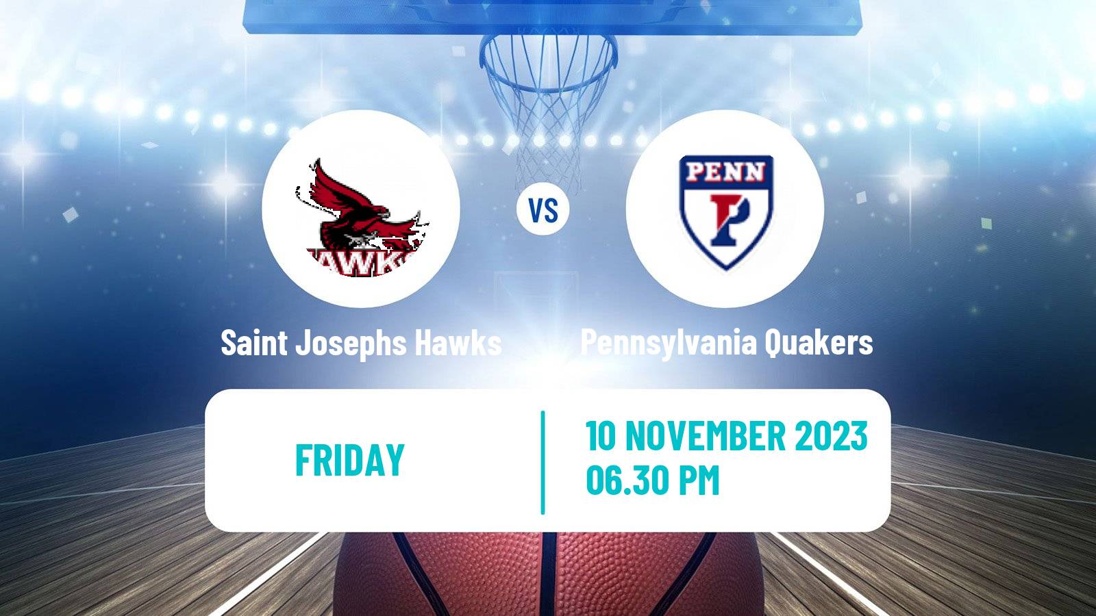 Basketball NCAA College Basketball Saint Josephs Hawks - Pennsylvania Quakers