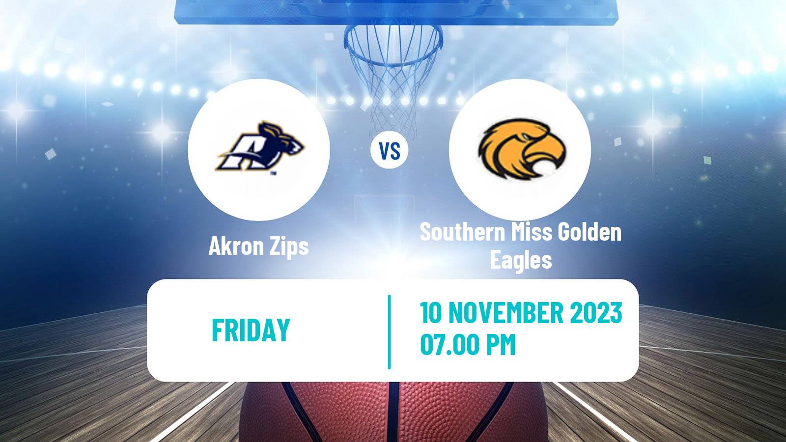 Basketball NCAA College Basketball Akron Zips - Southern Miss Golden Eagles