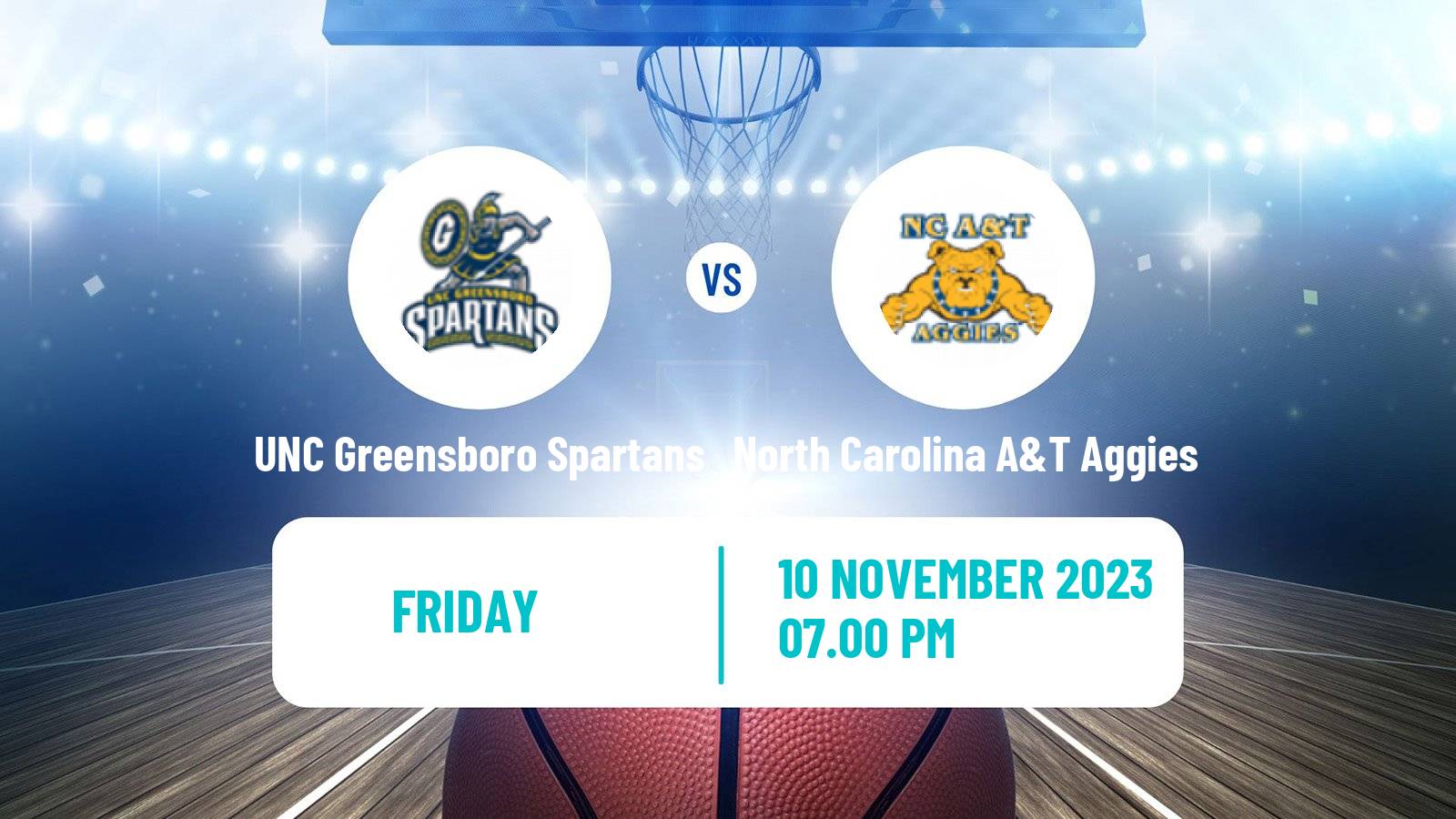 Basketball NCAA College Basketball UNC Greensboro Spartans - North Carolina A&T Aggies