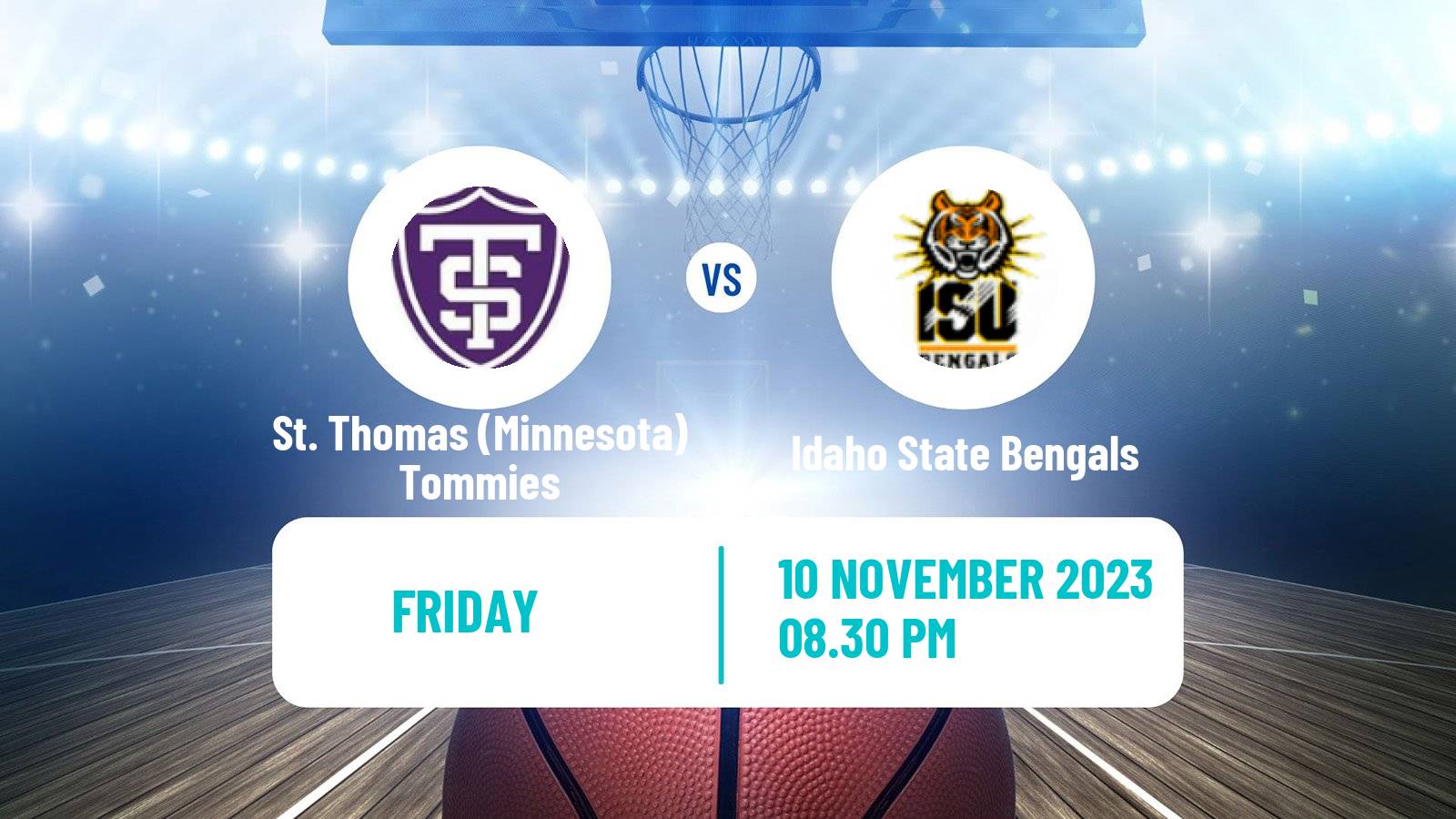 Basketball NCAA College Basketball St. Thomas (Minnesota) Tommies - Idaho State Bengals
