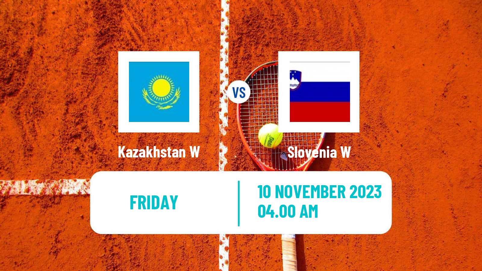 Tennis WTA Billie Jean King Cup World Group Teams Kazakhstan W - Slovenia W