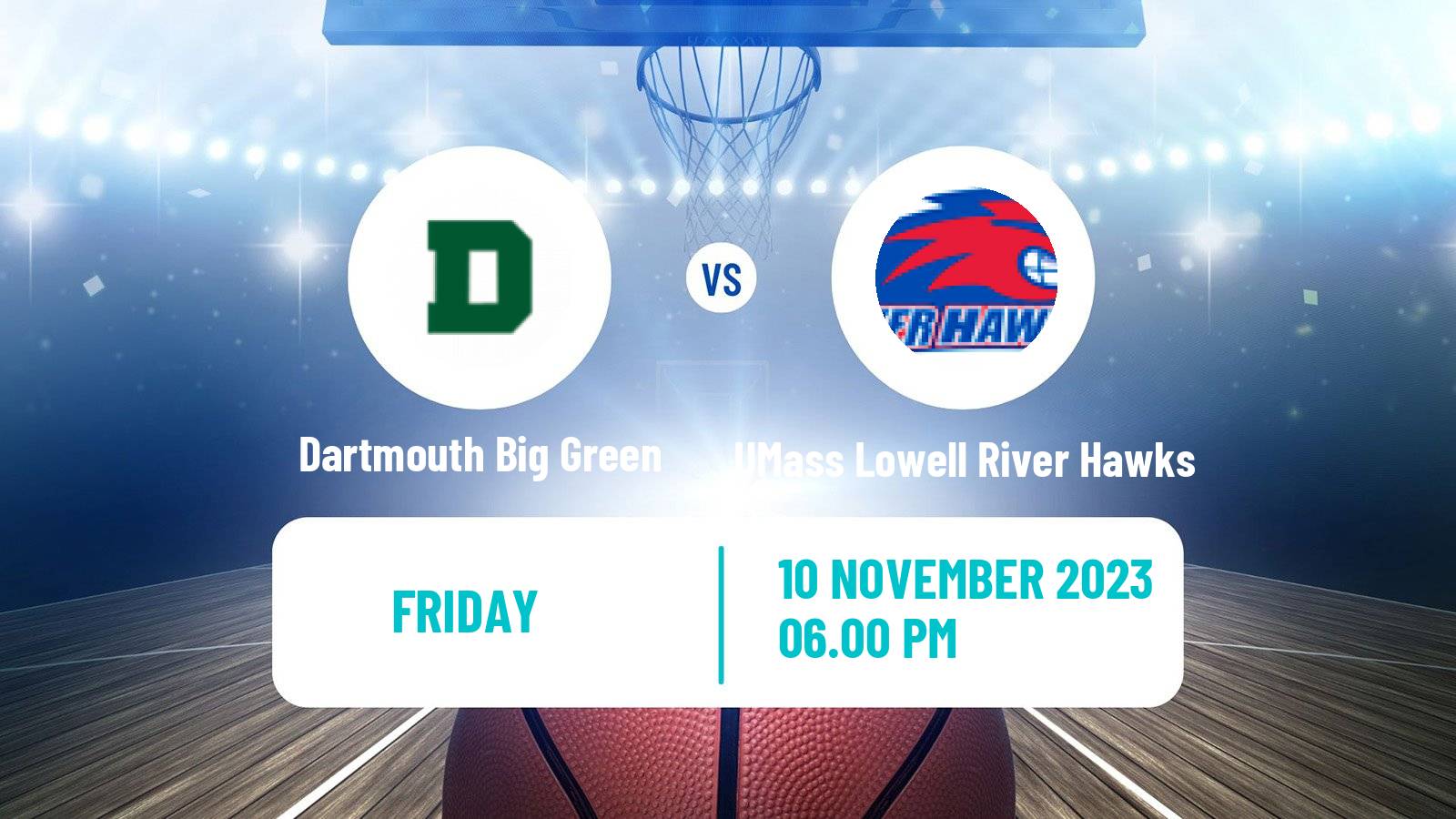 Basketball NCAA College Basketball Dartmouth Big Green - UMass Lowell River Hawks