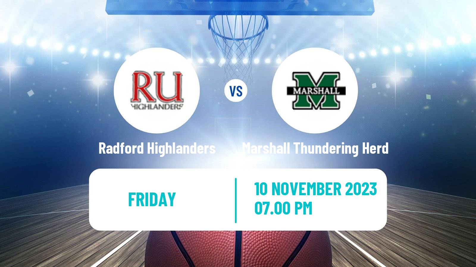 Basketball NCAA College Basketball Radford Highlanders - Marshall Thundering Herd