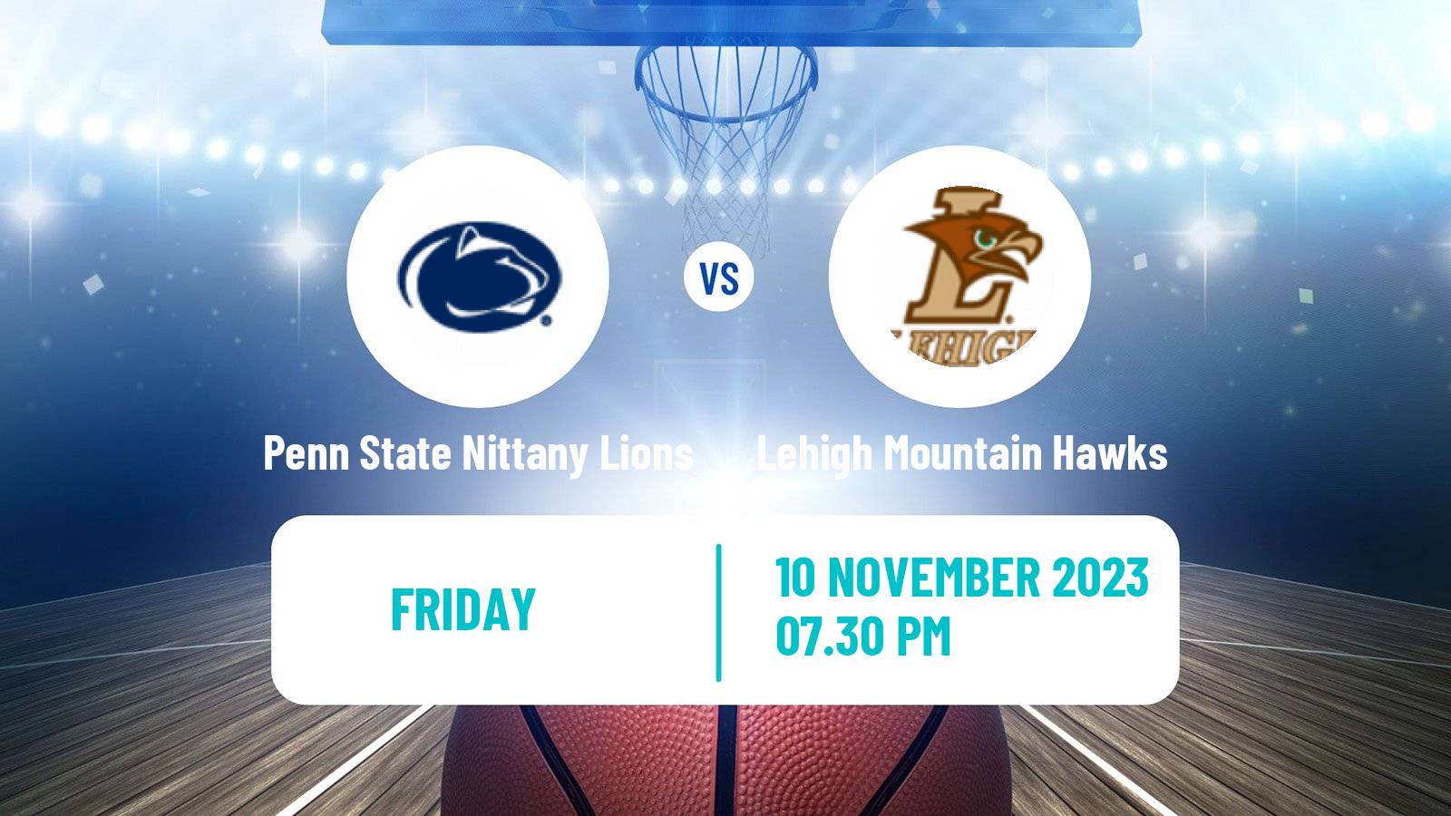Basketball NCAA College Basketball Penn State Nittany Lions - Lehigh Mountain Hawks