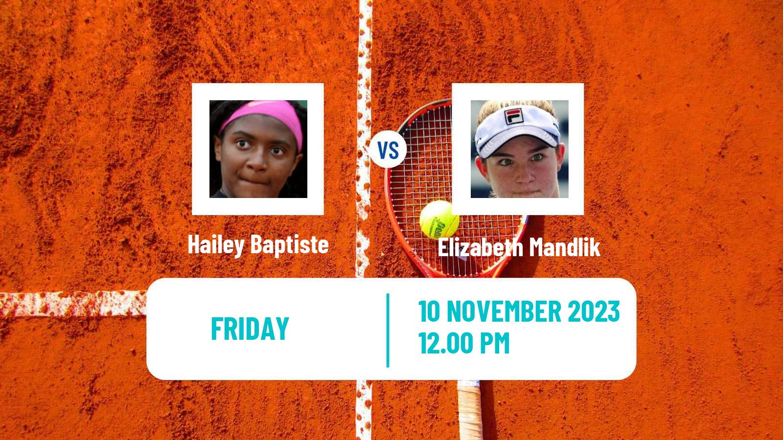 Tennis ITF W100 Charleston Sc 2 Women Hailey Baptiste - Elizabeth Mandlik