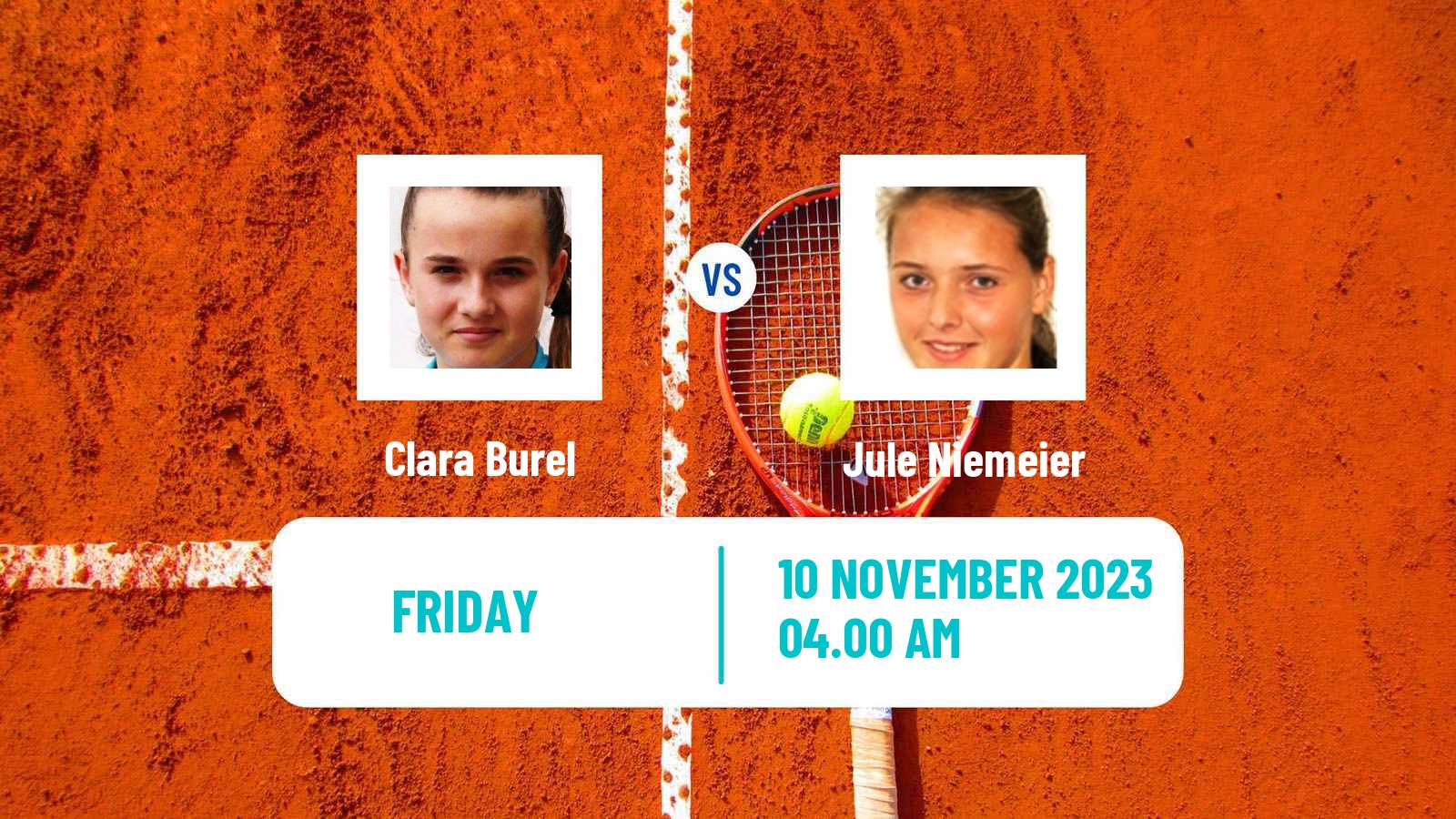 Tennis WTA Billie Jean King Cup World Group Clara Burel - Jule Niemeier