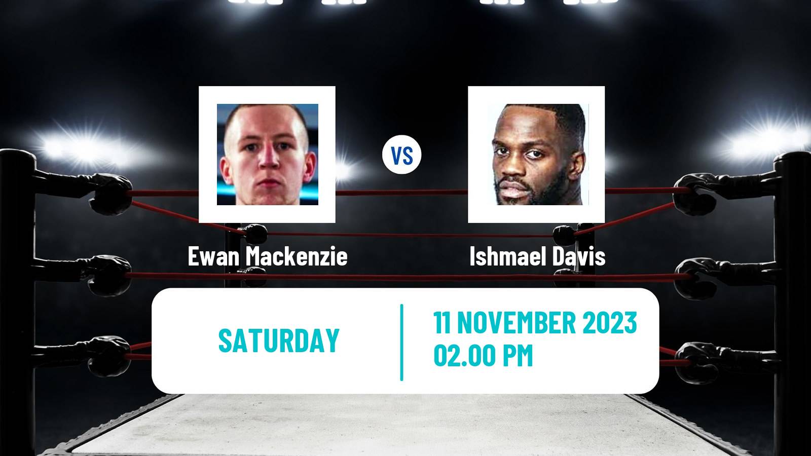 Boxing Super Welterweight Others Matches Men Ewan Mackenzie - Ishmael Davis