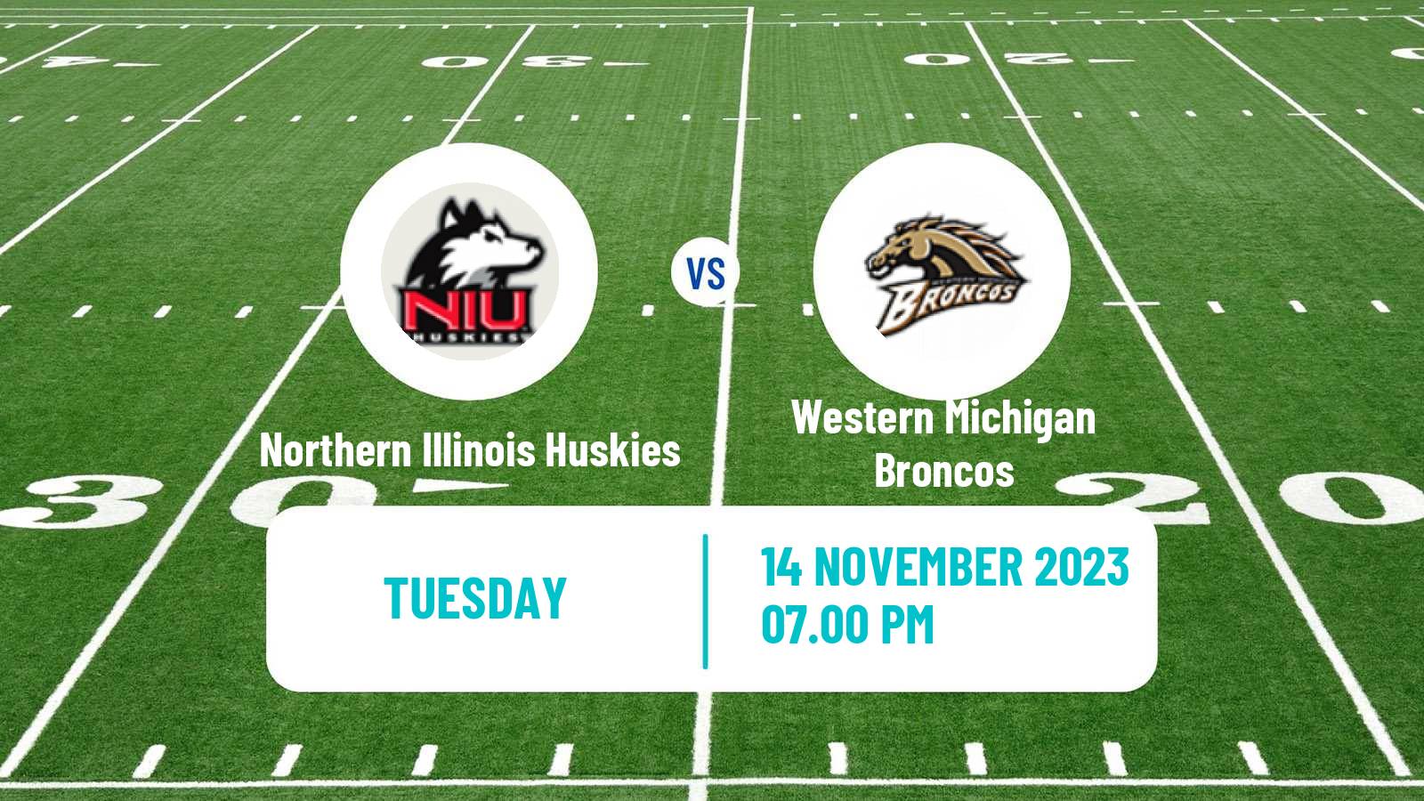 American football NCAA College Football Northern Illinois Huskies - Western Michigan Broncos