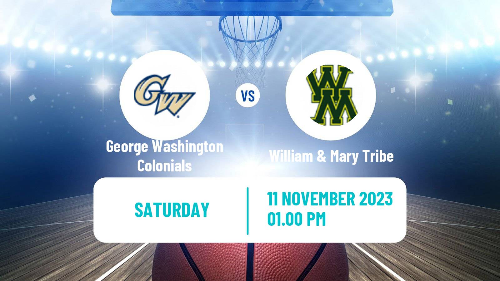 Basketball NCAA College Basketball George Washington Colonials - William & Mary Tribe