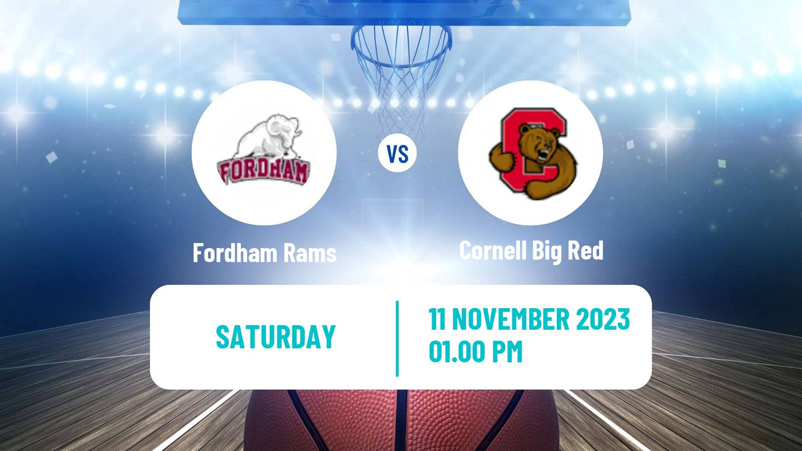 Basketball NCAA College Basketball Fordham Rams - Cornell Big Red