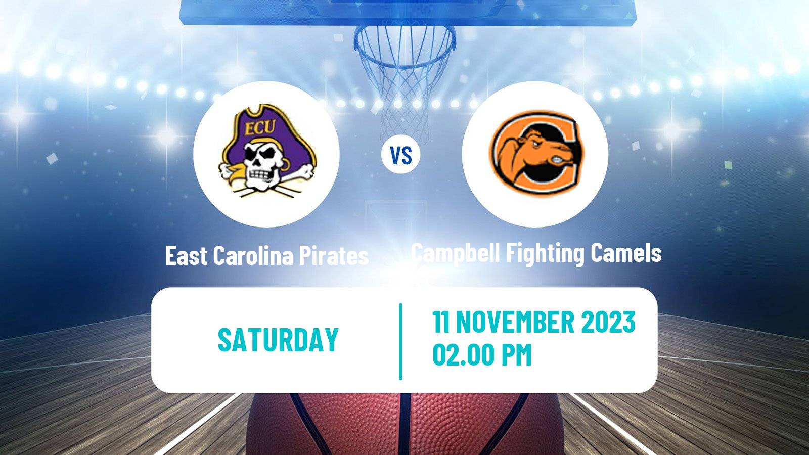 Basketball NCAA College Basketball East Carolina Pirates - Campbell Fighting Camels