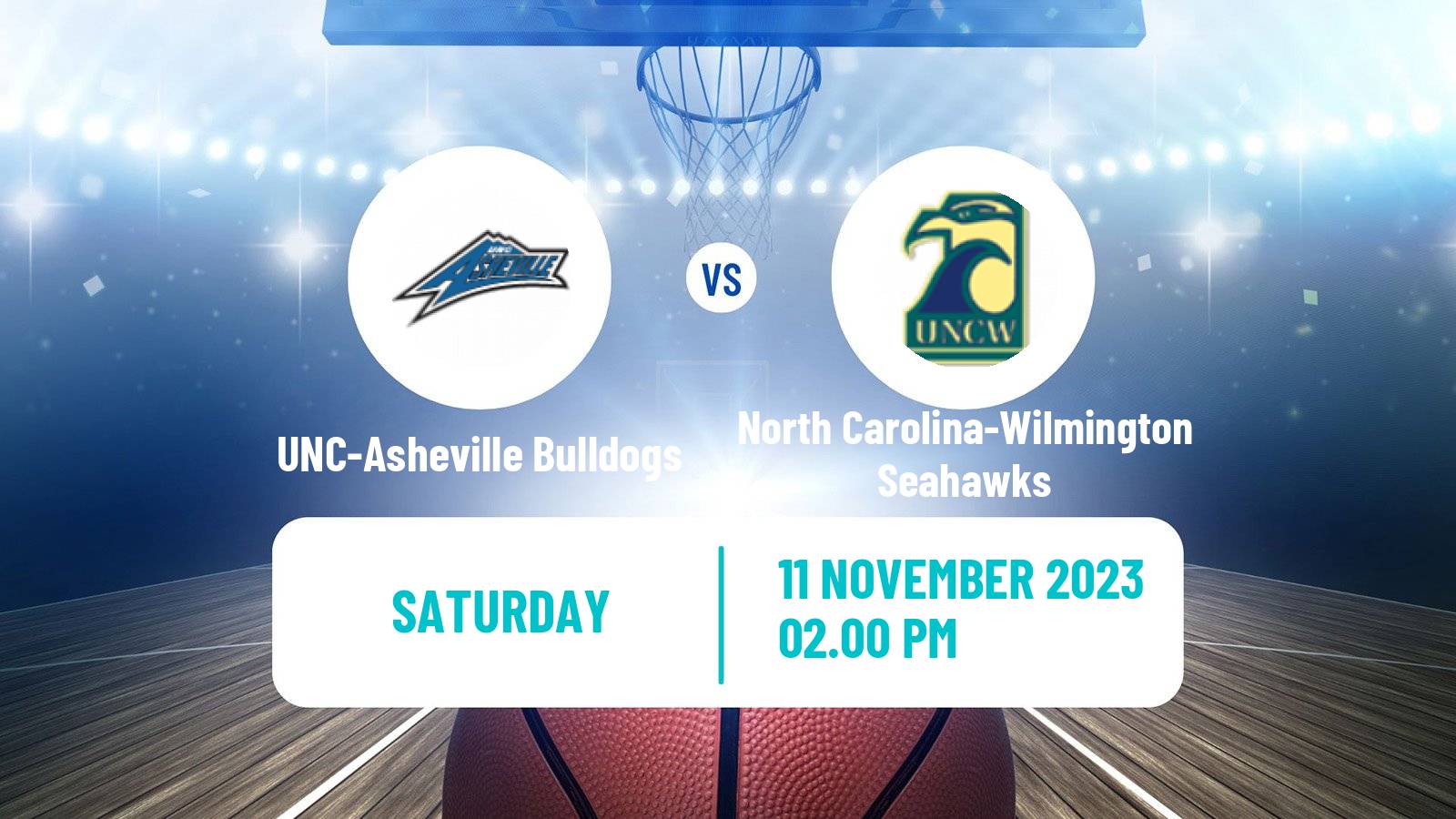 Basketball NCAA College Basketball UNC-Asheville Bulldogs - North Carolina-Wilmington Seahawks