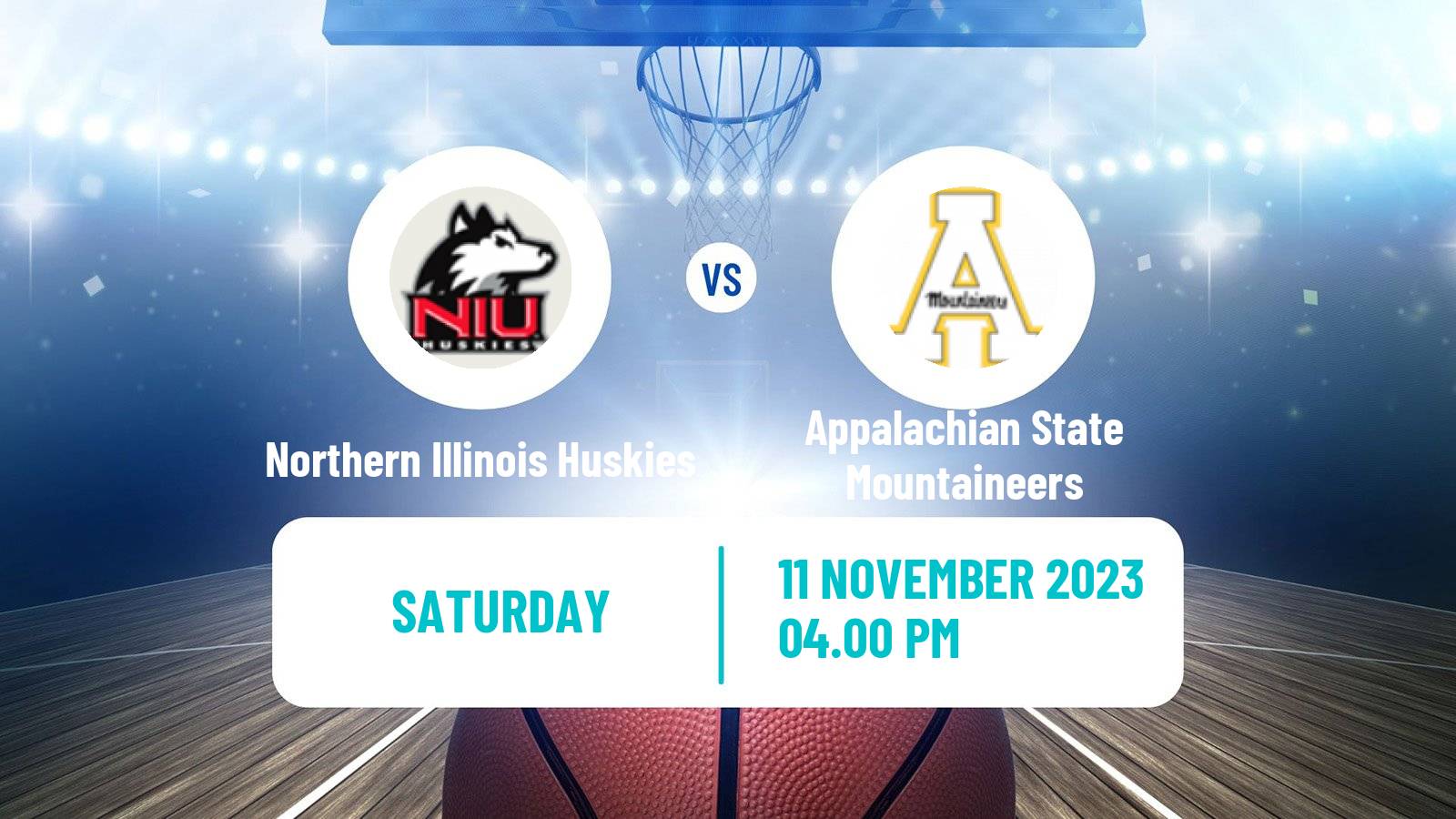 Basketball NCAA College Basketball Northern Illinois Huskies - Appalachian State Mountaineers