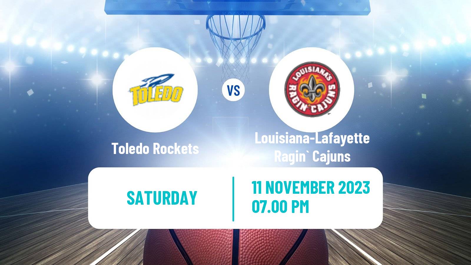 Basketball NCAA College Basketball Toledo Rockets - Louisiana-Lafayette Ragin` Cajuns