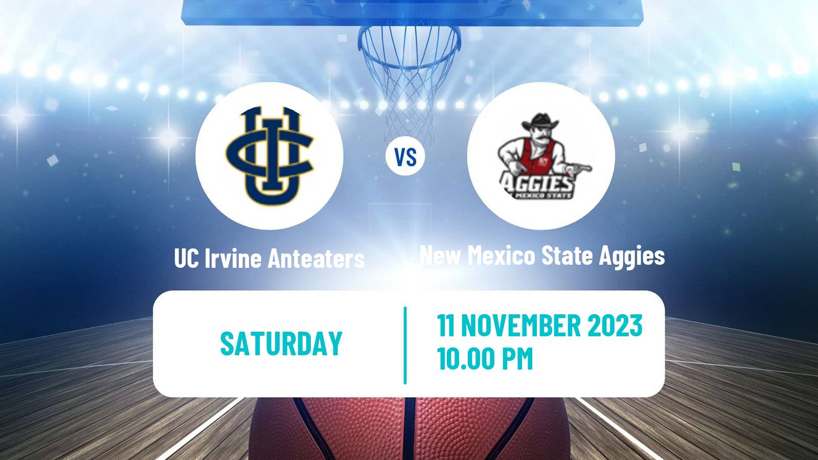 Basketball NCAA College Basketball UC Irvine Anteaters - New Mexico State Aggies
