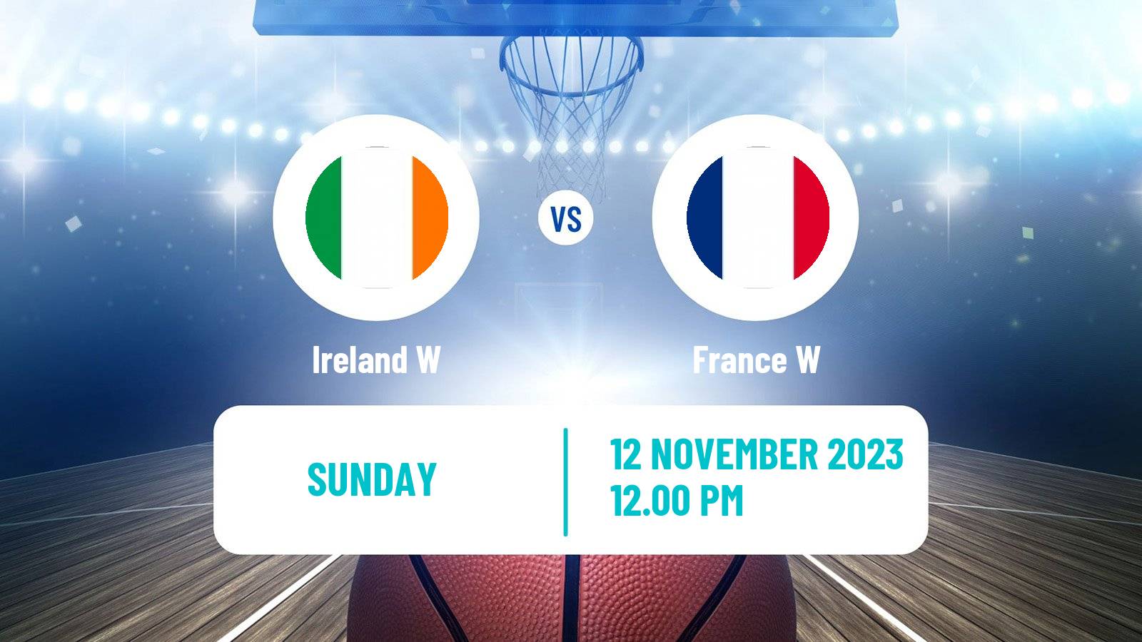 Basketball EuroBasket Women Ireland W - France W