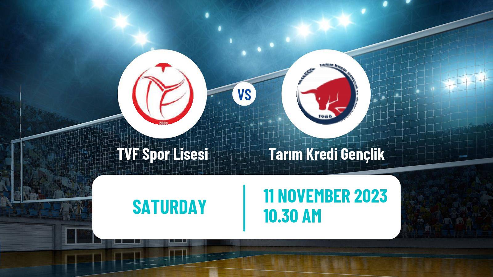 Volleyball Turkish 1 Ligi Volleyball TVF Spor Lisesi - Tarım Kredi Gençlik